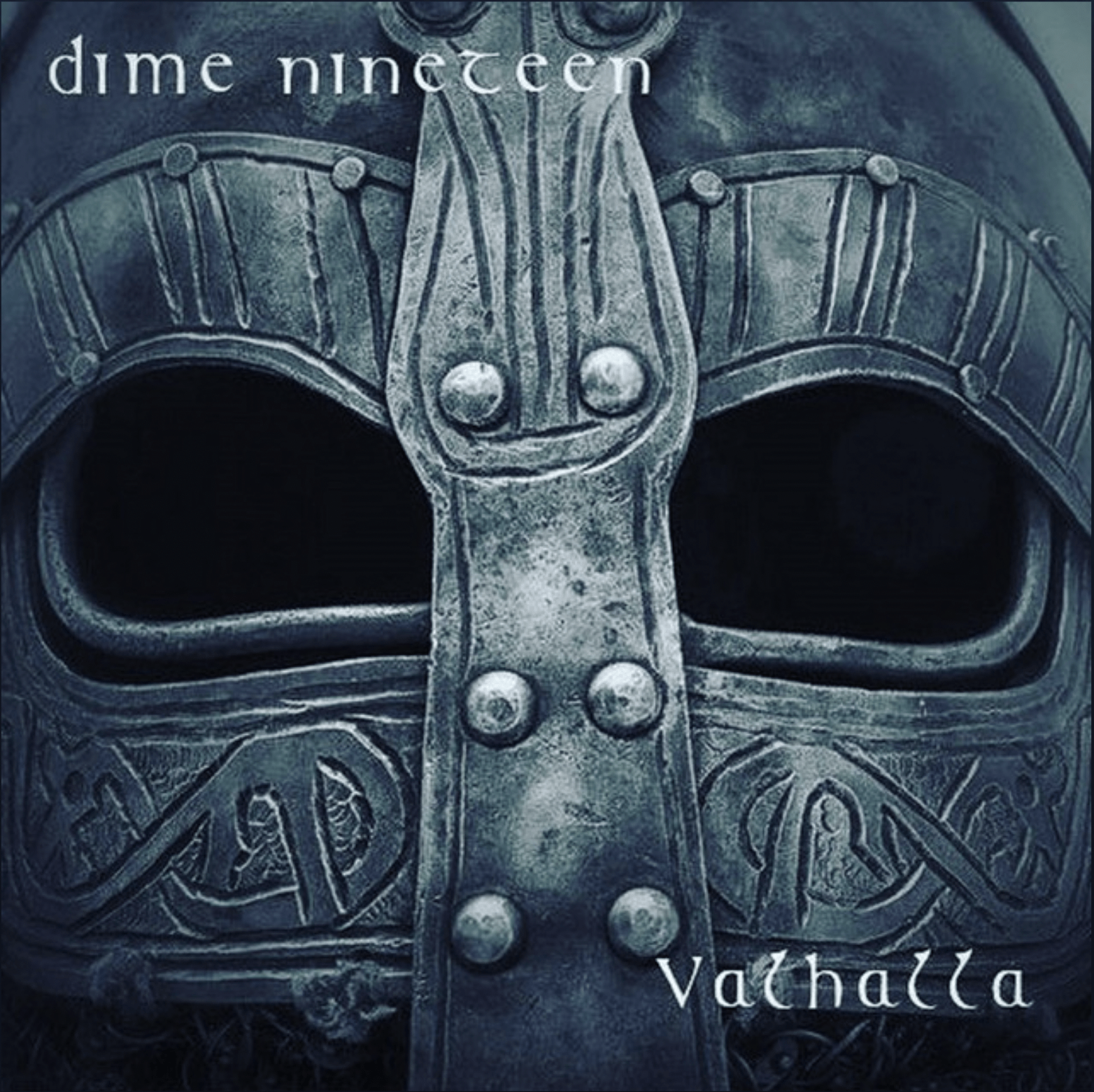 Valhalla (Original Single) By Dime Nineteen