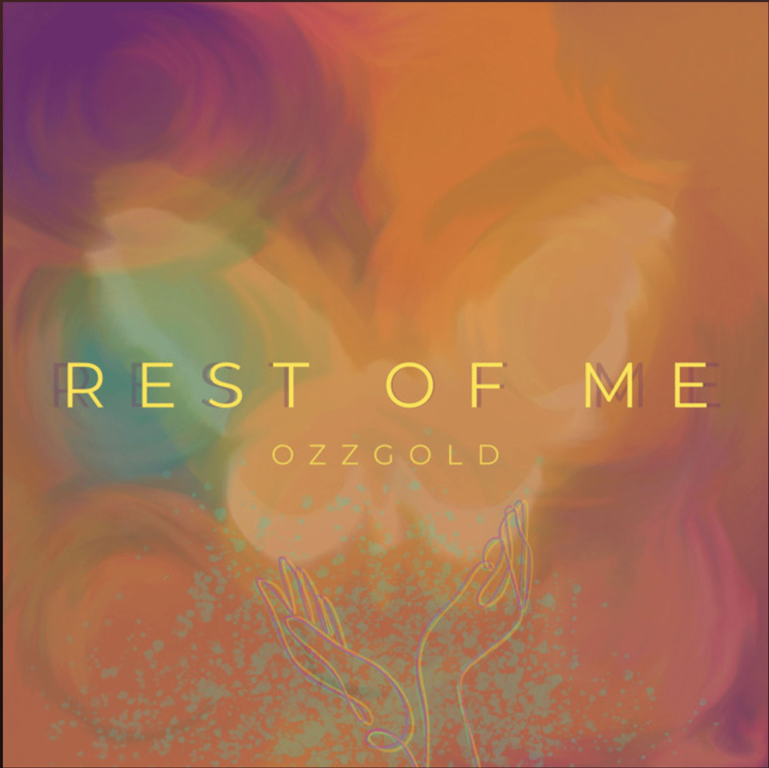 Rest of Me (Original Single) BY Ozz Gold