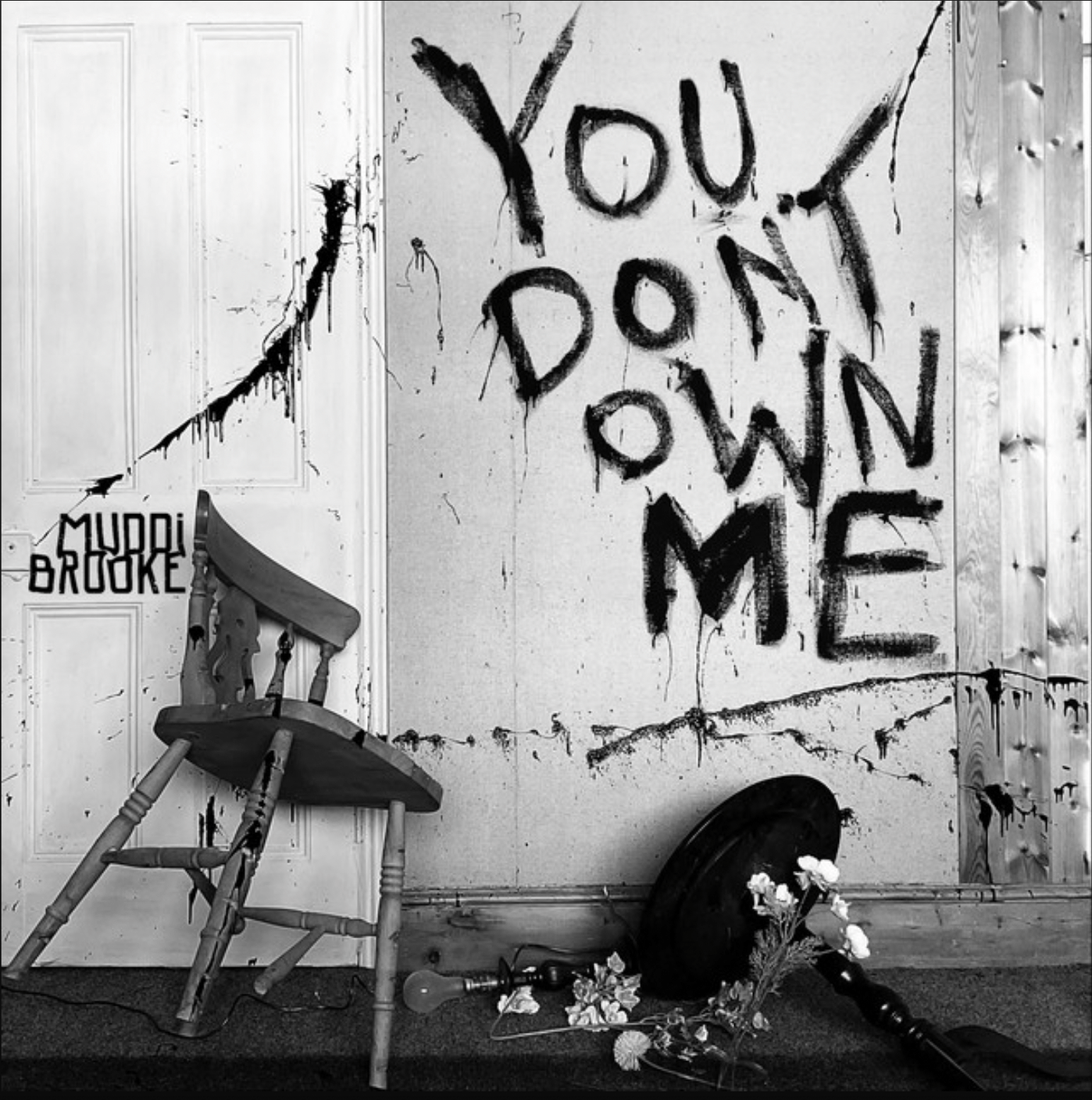 You Don't Own Me (Cover Single) by MuddiBrooke